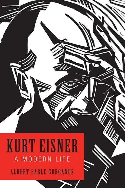 Book cover image for Kurt Eisner ISBN: 9781640140158